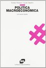 Politica macroeconomica Le nuove teorie