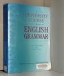 A University Course in English Grammar