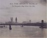 All the Mighty World  The Photographs of Roger Fenton 18521860