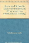 Home and School in Multicultural Britain