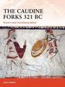 The Caudine Forks 321 BC Rome's most humiliating defeat