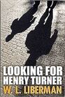 Looking for Henry Turner