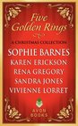 Five Golden Rings A Christmas Collection