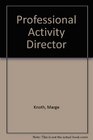 Professional Activity Director