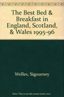 The Best Bed  Breakfast in England Scotland  Wales 199596