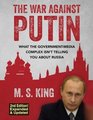 The War Against Putin What the GovernmentMedia Complex Isn't Telling You About Russia
