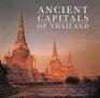 Ancient Capitals of Thailand