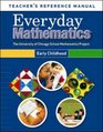 Teacher's Reference Manual for Everyday Mathematics Early Childhood