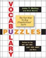Vocabulary Puzzles The Fun Way to Ace Standardized Tests