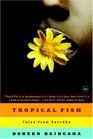 Tropical Fish Tales From Entebbe