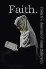 Faith From the Journal of Umm Zakiyyah