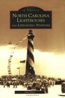 North Carolina Lighthouses and Lifesaving Stations