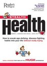 Stealth Health How To Sneak Agedefying Diseasefighting Habits Into Your Life Without Really Trying