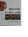 Enameling with professionals