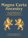 Magna Carta Ancestry: A Study in Colonial and Medieval Families - New Expanded 2011 Edition, Vol. 1 Only