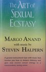The Art of Sexual Ecstasy