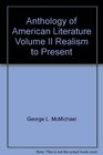 Anthology of American Literature Volume II Realism to Present