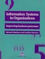 Information Systems in Organizations Improving business processes