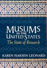 Muslims in the US The State of Research