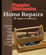 Popular Mechanics Home Repairs  Improvements