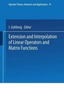 Extension and Interpolation of Linear Operators and Matrix Functions  OT'47