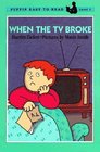 When the TV Broke (Puffin Easy-to-Read, Level 1)