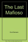 The Last Mafioso