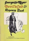Devil's Cub & Regency Buck (Alastair, Bks 2-3)