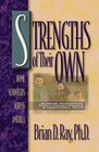 Strengths of Their Own  Home Schoolers Across America Academic Achievement Family Characteristics and Longitudinal Traits