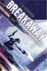 Breakaway (Cassandra Kresnov, Bk 2)