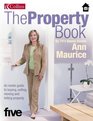The Property Book An Inside Guide To Buying Selling Moving And Letting Property