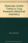 Molecular Orbital Theory in Drug Research