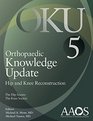 Orthopaedic Knowledge Update Hip and Knee Reconstruction 5