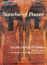 Sunrise of Power Ancient Egypt Alexander and the World of Hellenism