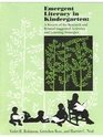 Emergent Literacy in Kindergarten