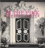 In the Pink Dorothy DraperAmerica's Most Fabulous Decorator