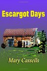Escargot Days