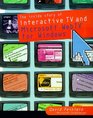 The Inside Story of Interactive TV and Microsoft Webtv for Windows
