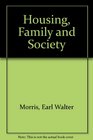 Housing Family and Society
