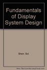 Fundamentals of Display System Design