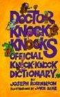 Doctor Knock Knock's Official KnockKnock Dictionary