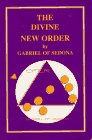 The Divine New Order A Cosmic Shift in Consciousness