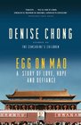 Egg on Mao A Story of Love Hope and Defiance