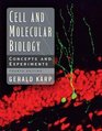 Cell and Molecular Biology  Concepts and Experiments