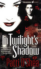 In Twilight's Shadow (Light Warriors, Bk 2)