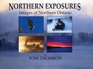 Northern Exposures Images of Northern Ontario