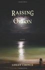 Raising Orion