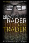 New Trader Rich Trader 2nd Edition Revised and Updated