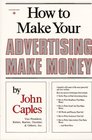 How to Make Your Advertising Make Money