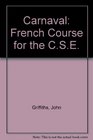 Carnaval French Course for the CSE